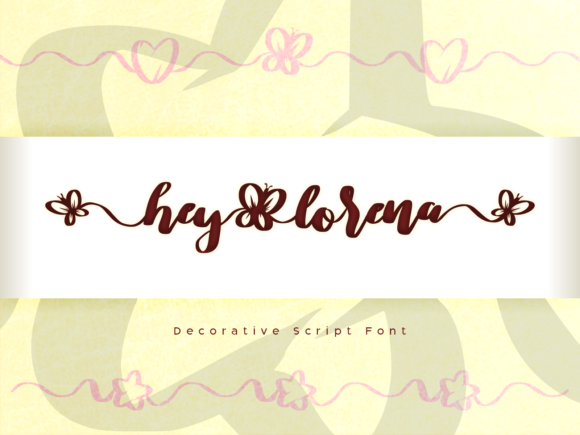 Hey Lorena Font Review