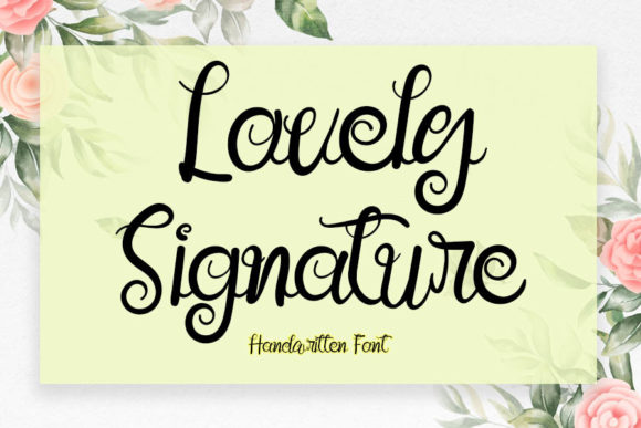 Lovely Signature Font for Creative Makers
